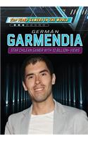 Germán Garmendia: Star Chilean Gamer with 10 Billion+ Views(Top Video Gamers in the World)