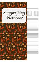 Songwriting Notebook: Lyrics Journal, Cornell Notes and Staff Paper with Room for Guitar Chords, Lyrics and Music. Songwriting Journal for Musicians, Students, Lyricists.