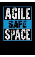 Agile Safe Space: Black, White & Blue Design, Blank College Ruled Line Paper Journal Notebook for Project Managers and Their Families. (Agile and Scrum 6 x 9 inch Com