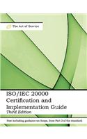 ISO/Iec 20000 Certification and Implementation Guide - Standard Introduction, Tips for Successful ISO/Iec 20000 Certification, FAQs, Mapping Responsib: Standard Introduction, Tips for Successful Iso/Iec 20000 Certification, Faqs, Mapping Responsibilities, Terms, Definitions and Iso 20000 Acronyms