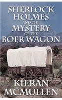 Sherlock Holmes and the Mystery of the Boer Wagon