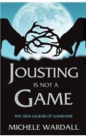 Jousting is Not a Game: The New Legend of Guinevere