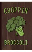 Choppin' Broccoli Journal Notebook
