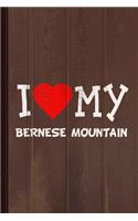 I Love My Bernese Mountain Dog Breed Journal Notebook: Blank Lined Ruled for Writing 6x9 110 Pages