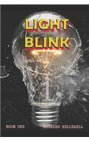 Light Blink - Book One: (1 Light Blink)