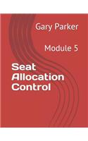 Seat Allocation Control