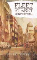 Fleet Street Confidential