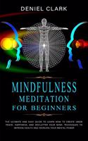 Mindfulness Meditation For Beginners