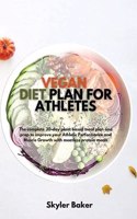 Vegan Diet Plan for Athletes