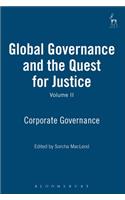 Global Governance and the Quest for Justice - Volume II: Corporate Governance