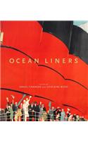 Ocean Liners: Glamour, Speed and Style