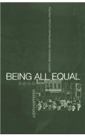 Being All Equal: Identity, Difference and Australian Cultural Practice