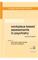 Workplace-Based Assessments in Psychiatry