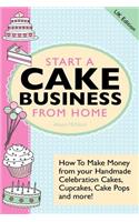Start A Cake Business From Home