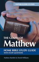 The Gospel of Matthew Bible Study Guide