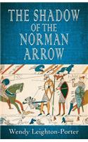 Shadow of the Norman Arrow