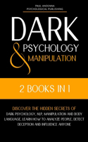 Dark Psychology and Manipulation
