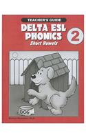 Delta ESL Phonics 2: Short Vowels