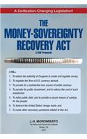 The Money-Sovereignty Recovery ACT