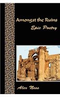 Amongst the Ruins