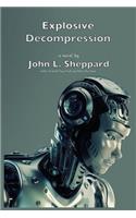 Explosive Decompression