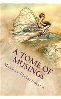 A Tome of Musings