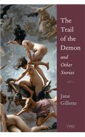 Trail of the Demon and Other Stories