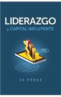 Liderazgo y Capital Influyente