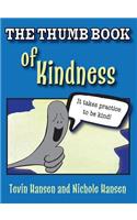 Thumb Book of Kindness