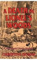 A Death In Lionel's Woods