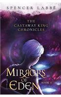 The Castaway King Chronicles