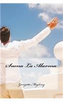Suena La Alarma