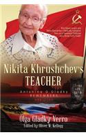 Nikita Khrushchev's Teacher