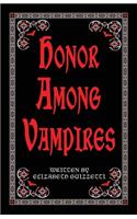 Honor Among Vampires
