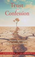 Trust the Confession