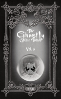 Ghastly Gothic Tomes Vol. 3