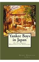 Yankee Boys in Japan