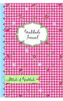 Gratitude Journal- Attitude of Gratitude