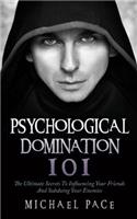 Psychological Domination 101