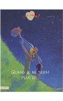 Quand Je Ne Serai Plus La