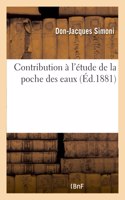Contribution à l'étude de la poche des eaux