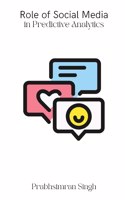 Role of Social Media in Predictive Analytics