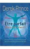 Be Perfect - But How? (French)