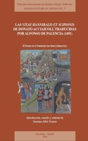 Las Vitae Hannibalis Et Scipionis de Donato Acciaiuoli, Traducidas Por Alfonso de Palencia (1491)