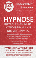 Hypnose ericksonienne, hypnose elmanienne et nouvelle hypnose