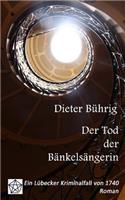 Der Tod der Bänkelsängerin