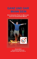 Ganz Und Gar Mann Sein