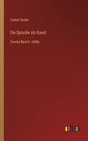 Die Sprache als Kunst