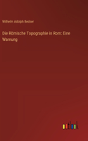 Römische Topographie in Rom