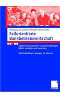 Fallorientierte Bankbetriebswirtschaft